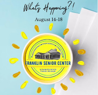 Fun things at the Franklin Senior Center to do this week - Aug 14 - 18, 2023