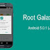 TUTORIAL – ROOT no Android 5.0.1 Lollipop do Galaxy S4 Snapdragon