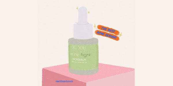 Review Xi Xiu Acne Fight, Face Serum, Ampuh Pembasmi Jerawat Khusus Kaum Hemat Budget