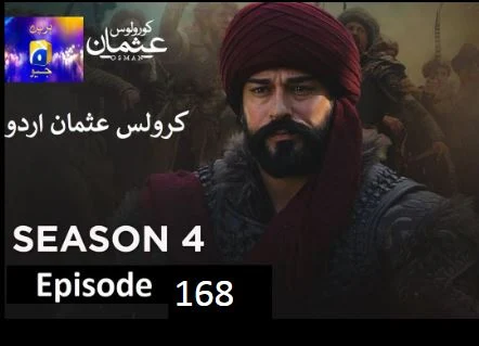 Recent,kurulus osman season 4 urdu Har pal Geo,kurulus osman urdu season 4 episode 168 in Urdu,kurulus osman urdu season 4 episode 168  in Urdu and Hindi Har Pal Geo,