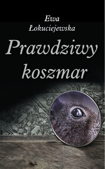 "Prawdziwy koszmar" już niebawem pod patronatem medialnym Subiektywnie o książkach!