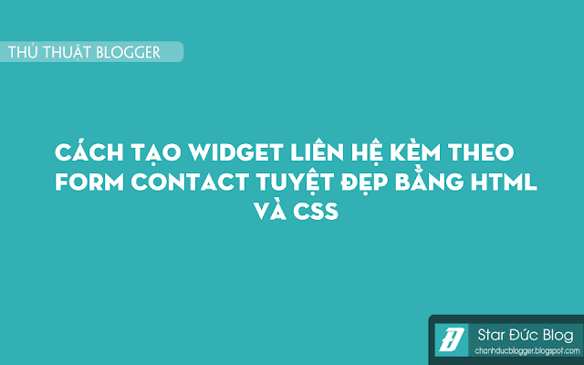 CÁCH TẠO WIDGET LIÊN HỆ KÈM THEO FORM CONTACT TUYỆT ĐẸP.