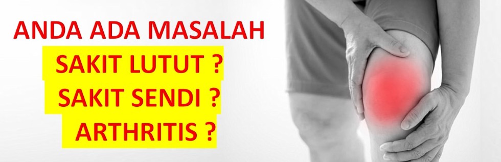 Ubat Sakit Lutut, Sakit Sendi & Arthritis Yang Mujarab 