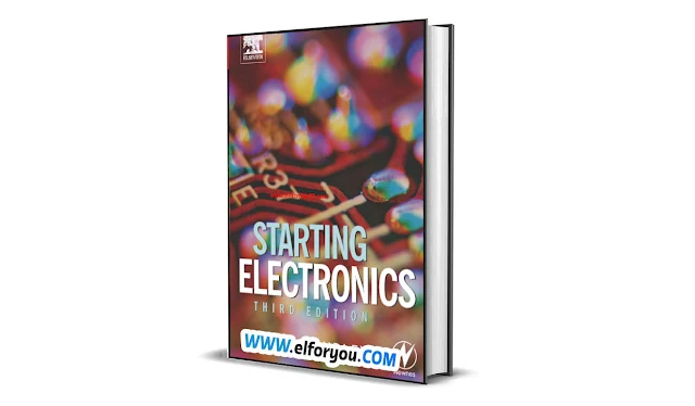 Starting Electronics Third Edition PDF