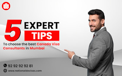 5 Expert Tips to choose the best Canada Visa Consultants in Mumbai