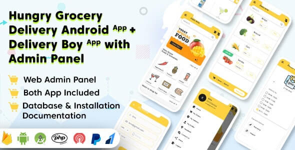 script  Hungry Grocery Delivery Android App and Delivery Boy App with Interactive Admin Panel v1.5 - full nulled