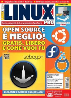 Linux Pro 155 - Luglio 2015 | ISSN 1722-6163 | PDF HQ | Mensile | Computer | Linux | Hardware | Software | Programmazione
Linux Pro è il mensile dedicato al famoso sistema operativo Open Source. La rivista fornisce tutti gli strumenti per utilizzare al meglio Linux in ambito lavorativo ma non solo. In ogni numero trovate articoli di approfondimento sui temi più caldi del momento, prove hardware e software e oltre 30 pagine di tutorial di programmazione, networking, sicurezza e altro ancora. 96 pagine ricche di consigli e suggerimenti su come vivere al meglio l'esperienza del Free Software. La rivista ha in allegato un DVD con le distribuzioni e il software per Linux più recente.