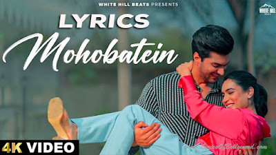 Mohobatein Song Lyrics | KRS | Seerat Bajwa | Faiz Ali