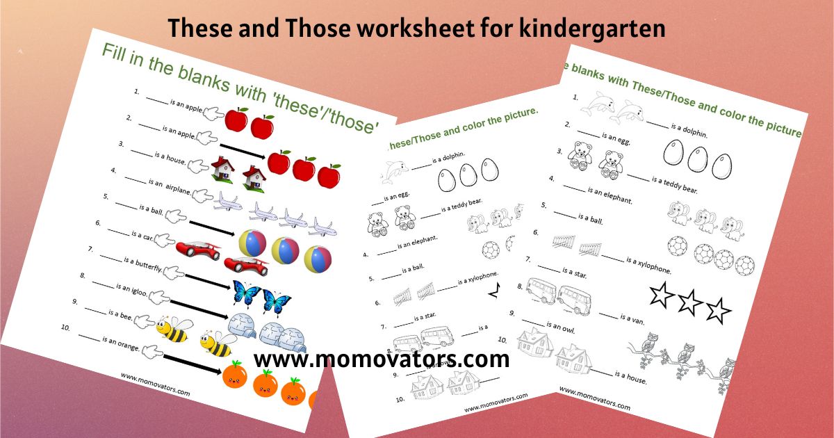 these those worksheets, these those worksheet for class 1,these and those worksheet for class 1, these and those worksheet for kindergarten @momovators