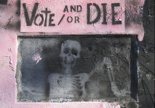 Vote and / or die