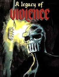 A Legacy of Violence Comic