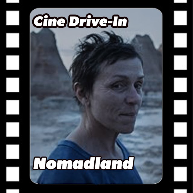 Nomadland | Cine Drive-in 17