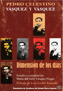 Pedro Celestino Vásquez y Vásquez - Dimensión de Los Días - Compilación de Maria del Valle Vásquez PIoget