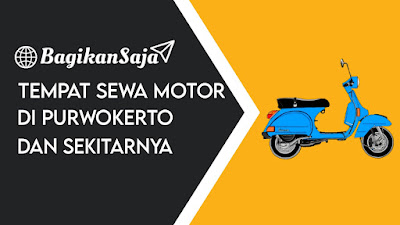 sewa motor purwokerto