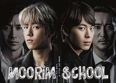 Sinopsis Drama Korea Moorim School