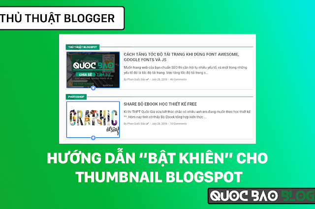 HƯỚNG DẪN "BẬT KHIÊN" CHO THUMBNAIL BLOGSPOT