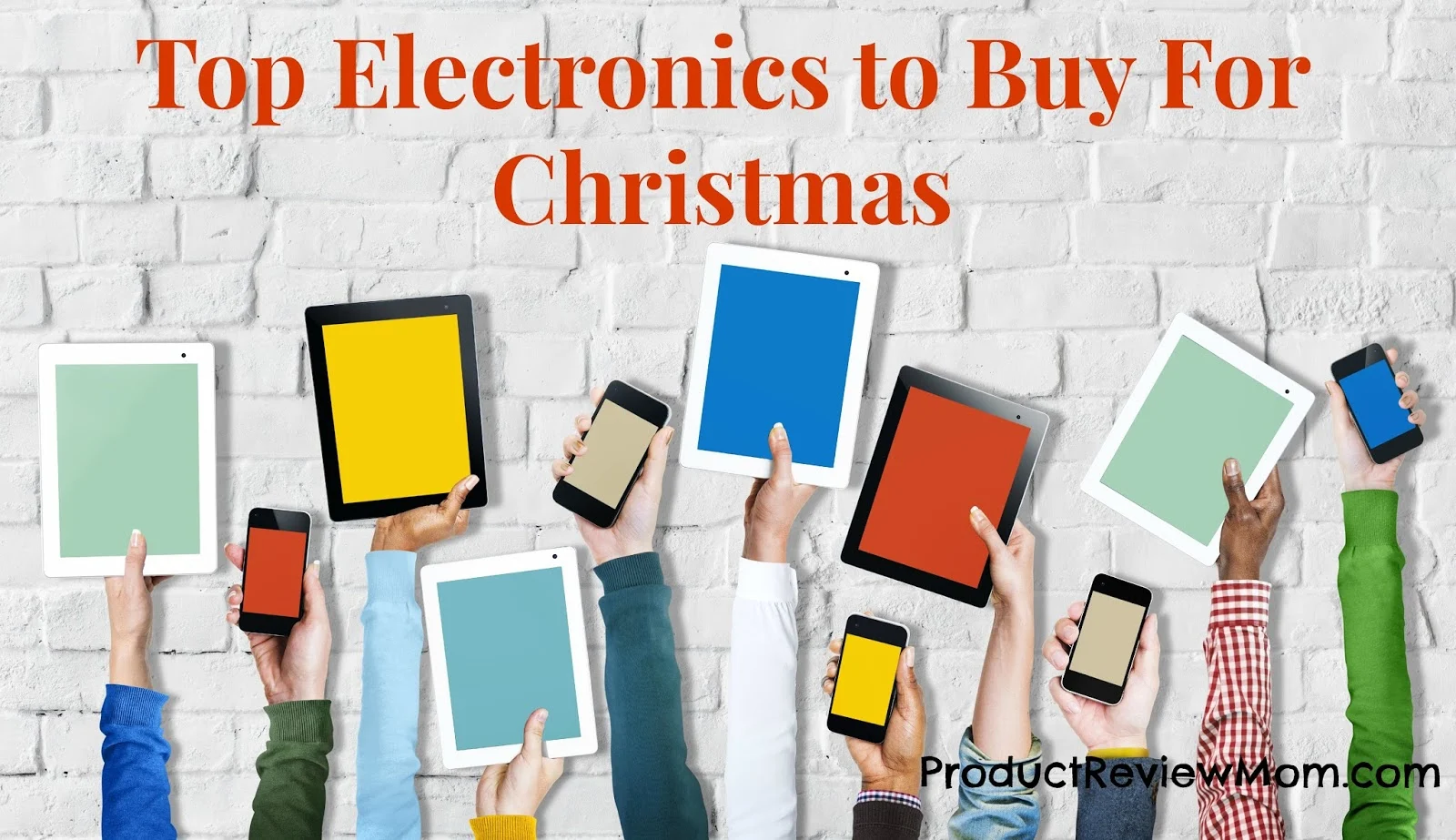 Top Electronics to Buy For Christmas