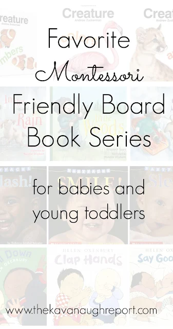 A look at some favorite Montessori friendly board book series for babies and young toddlers