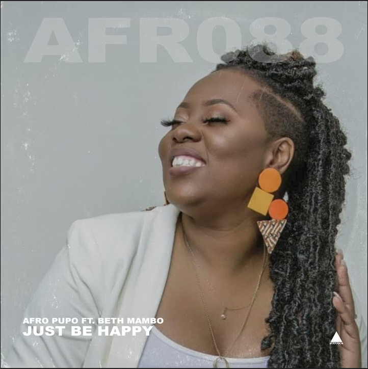 Afro Pupo feat. Beth Mambo - Just Be Happy (Main Mix)
