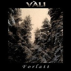 vali - forlatt