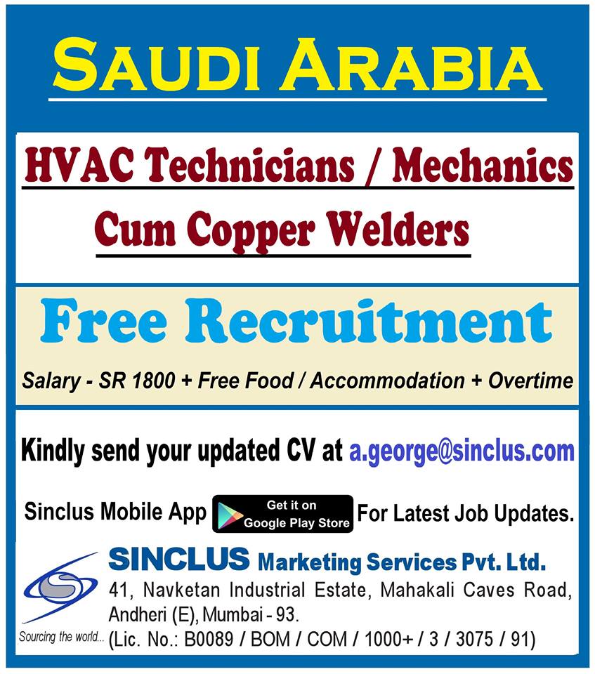 HVAC Technician / mechanical cum copper welders free recruitment