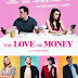 ตัวอย่างหนัง For Love or Money รักฉันนั้นเพื่อใคร