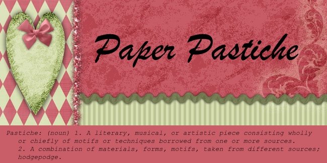 Paper Pastiche