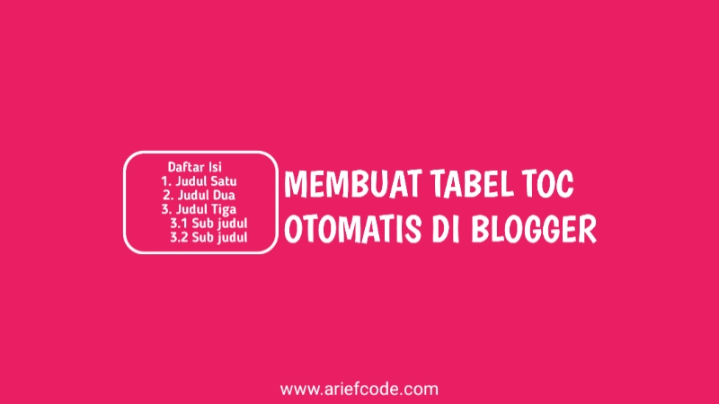 tabel TOC,daftar isi otomatis blogger