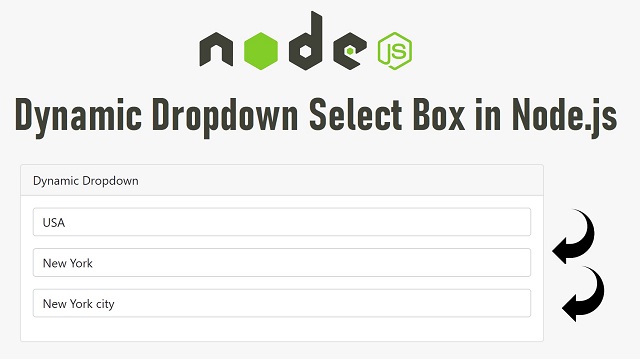 Country State City Dynamic Dependent Dropdown in Node js with MySQL