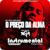 NGA - O Preço Da Alma (Instrumental) [REMAKE] [Prod.by F A Beat] [Download Gratis]