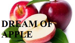 Dream of Apple and Its Related All Interpretations