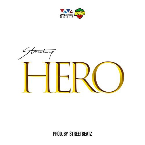 Stonebwoy – Hero (Prod. By Streetbeatz)


