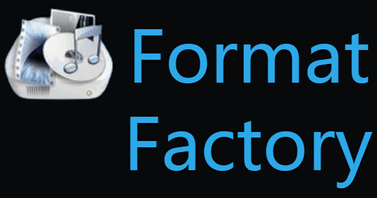 Format Factory Full Version Download For Windows 10 7 Xp 64 32