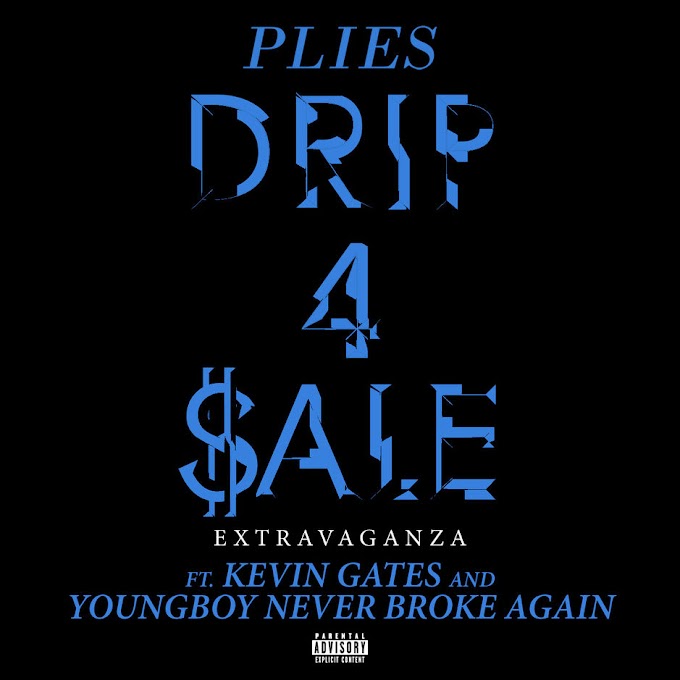 Plies - Drip 4 Sale Extravaganza (feat. Kevin Gates & YoungBoy Never Broke Again) - Single [iTunes Plus AAC M4A]