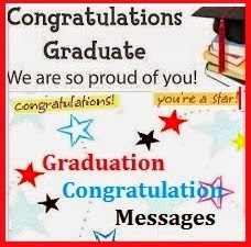 Congratulation Messages Graduation