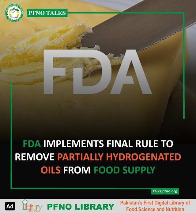 FDA Implements Final Rule to Remove Partially Hydrogenated Oils from Food Supply