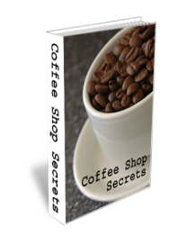  Coffee Shop Secrets