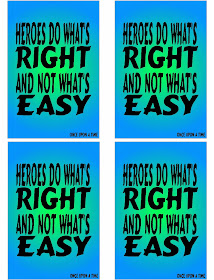 Even when the choice is hard, "Heroes do what's right and not what's easy" to make it to their Happily Ever After.  Help your kids to choose the right this week with this free printable quote that's perfect for their lunch boxes, lockers, or the bathroom mirror.