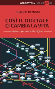 Così il digitale ci cambia la vita: Volume 3