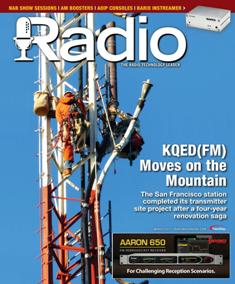 Radio Magazine - March 2017 | ISSN 1542-0620 | TRUE PDF | Mensile | Professionisti | Audio Recording | Broadcast | Comunicazione | Tecnologia
Radio Magazine is the broadcast industry's news source for radio managers and engineers, covering technology, regulation, digital radio, new platforms, management issues, applications-oriented engineering and new product information.