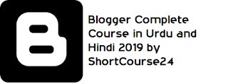 blogger complete course in urdu,blogger complete course in hindi,blogger tips,blogger tutorial in hindi,blogger complete tutorials2019,blogger tutorial pdf 2019 