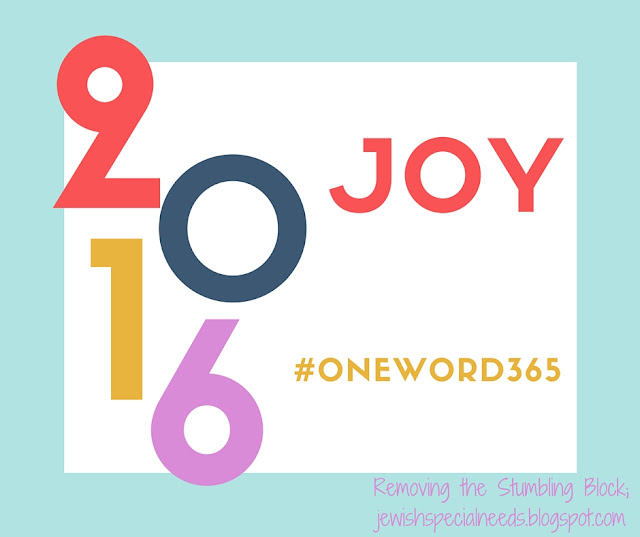 Joy - One Word 365; Removing the Stumbling Block