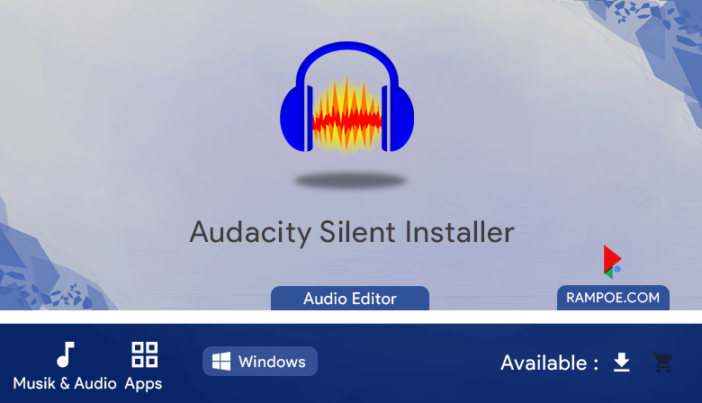 Free Download Aplikasi Audacity 3.0.0  Full Repack Silent Install Rampoe com