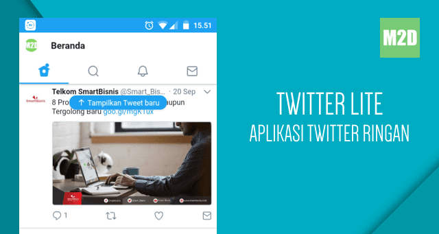 Twitter Lite: Aplikasi Twitter Ringan untuk Android ...