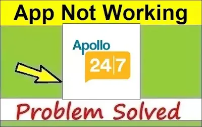 How To Fix Apollo 247 App Not Working or Not Opening Problem Solved