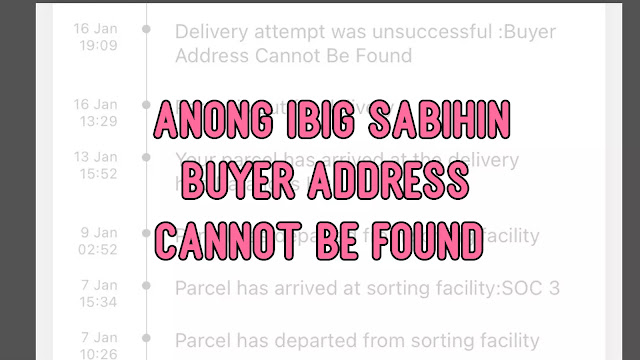 Anong Ibig Sabihin Buyer Address Cannot be Found