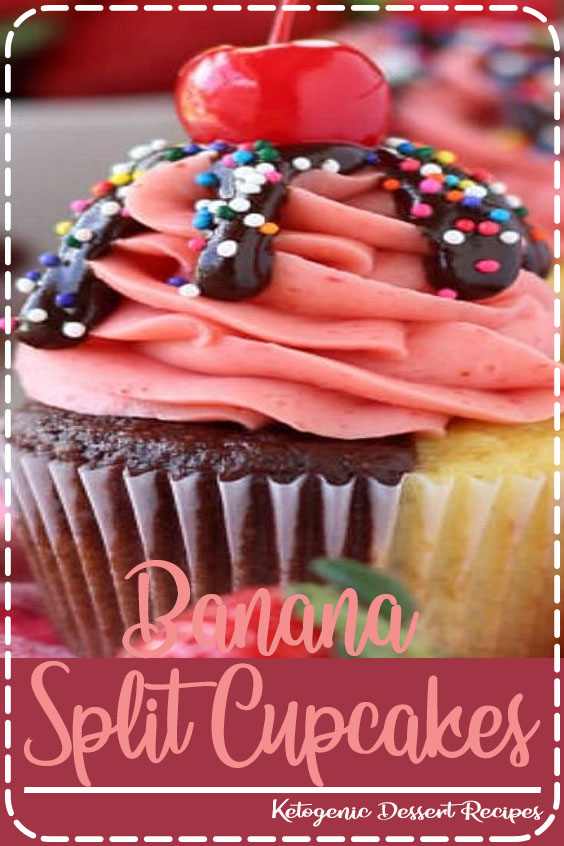 Banana Split Cupcakes Recipe ~ Beautifu and Delicious! making this for saint pattys day