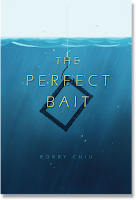 Image result for bobby chiu the perfect bait