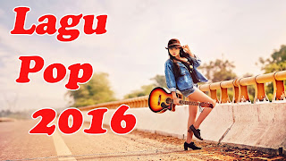 lagu terbaru 2016