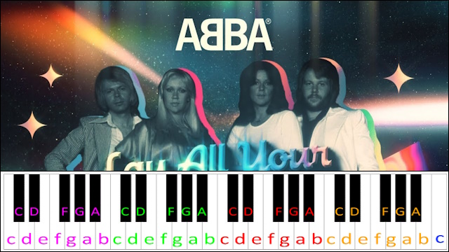 Lay All Your Love on Me by ABBA Piano / Keyboard Easy Letter Notes for Beginners